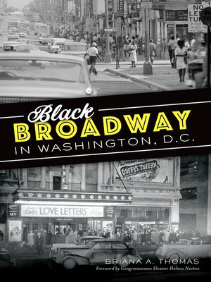 cover image of Black Broadway in Washington, D.C.